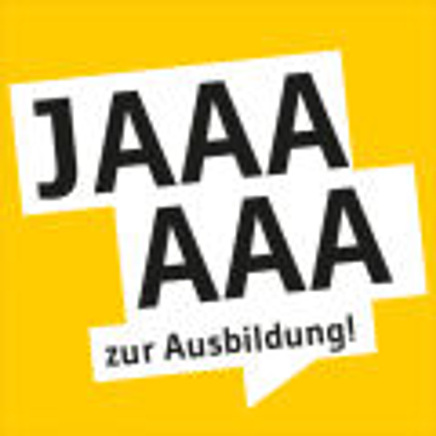 Ja zur Ausbildung!